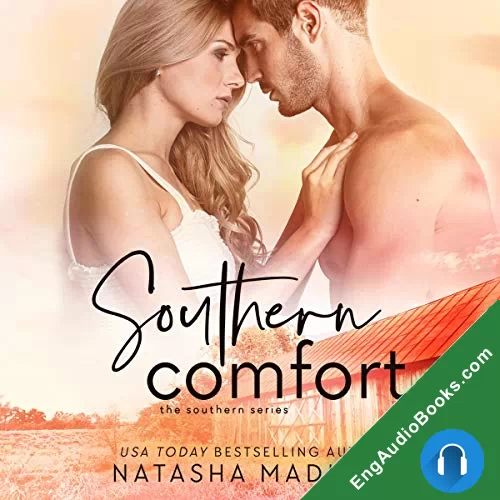 Southern Comfort (Southern Series #2) by Natasha Madison audiobook listen for free