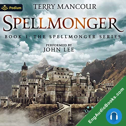 Spellmonger by Terry Mancour audiobook listen for free