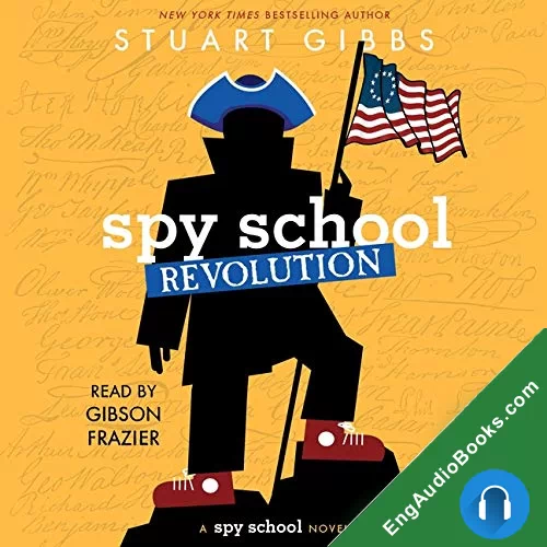 Spy School Revolution (Spy School #8) by Stuart Gibbs audiobook listen for free