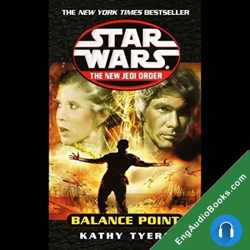 Star Wars: New Jedi Order: Balance Point by Kathy Tyers audiobook listen for free