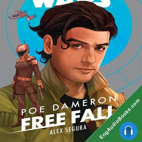 Star Wars Poe Dameron: Free Fall by Alex Segura audiobook listen for free