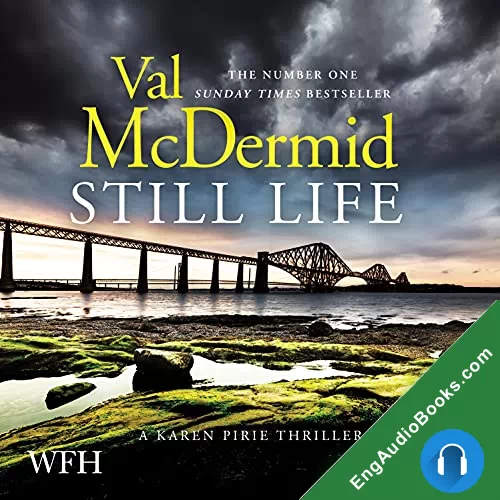 Still Life (Inspector Karen Pirie #6) by Val McDermid audiobook listen for free