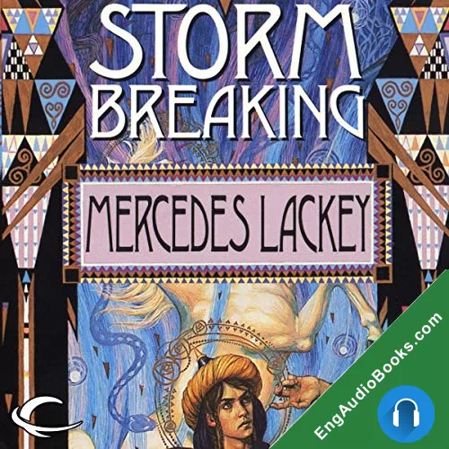 Storm Breaking (Valdemar: Mage Storms #3) by Mercedes Lackey audiobook listen for free