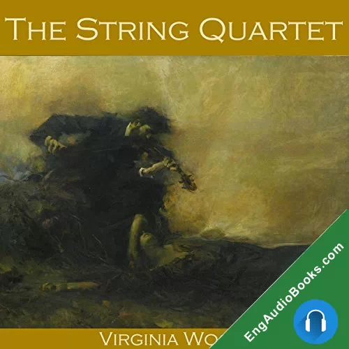 String Quartet by Virginia Woolf audiobook listen for free