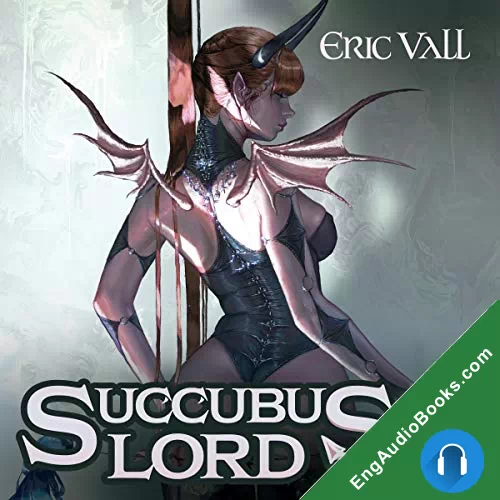 Succubus Lord 4 by Eric Vall audiobook listen for free