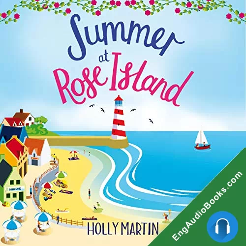 Summer at Rose Island (White Cliff Bay #3) by Holly Martin audiobook listen for free