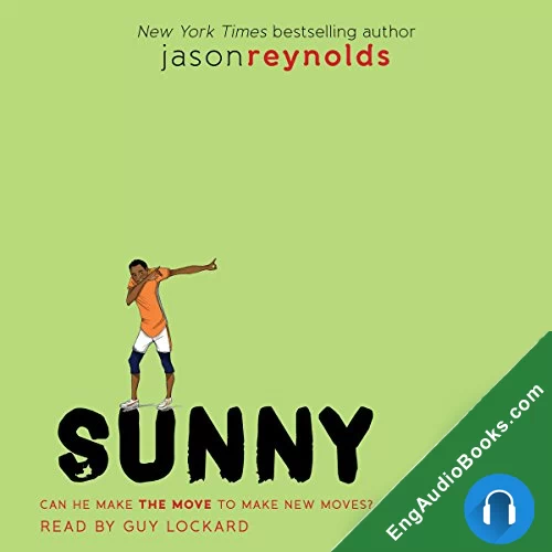 Sunny (Track #3) by Jason Reynolds audiobook listen for free