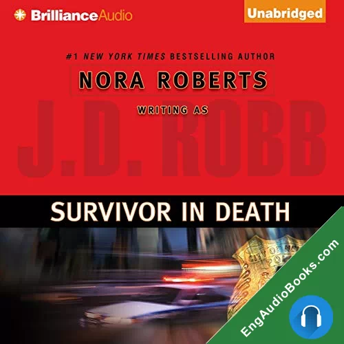 Survivor in Death by J. D. Robb audiobook listen for free