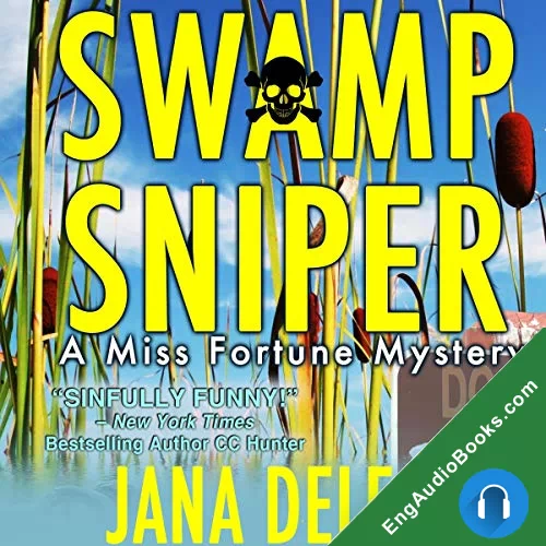 Swamp Sniper by Jana DeLeon audiobook listen for free