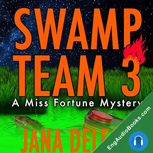 Swamp Team 3 by Jana DeLeon audiobook listen for free