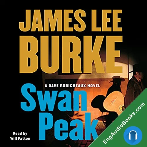 Swan Peak by James Lee Burke audiobook listen for free