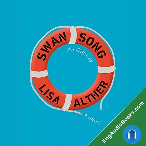 Swan Song: An Odyssey by Lisa Alther audiobook listen for free