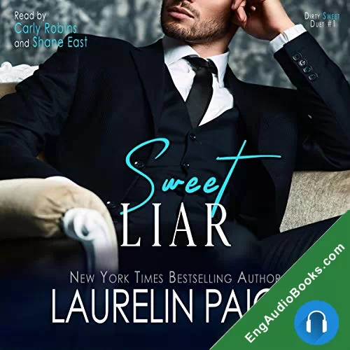 Sweet Liar (Dirty Sweet Duet #1) by Laurelin Paige audiobook listen for free