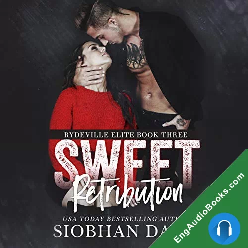 Sweet Retribution (Rydeville Elite #3) by Siobhan Davis audiobook listen for free