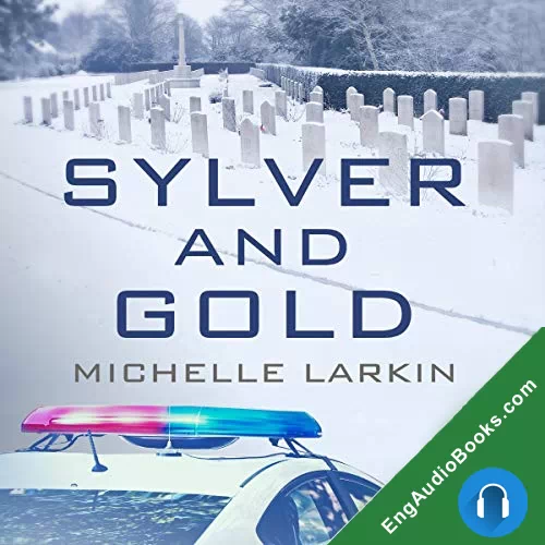 Sylver and Gold by Michelle Larkin audiobook listen for free