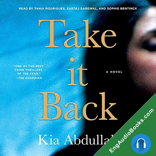 Take It Back (Zara Kaleel #1) by Kia Abdullah audiobook listen for free