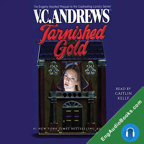 Tarnished Gold (Landry #5) by V. C. Andrews audiobook listen for free