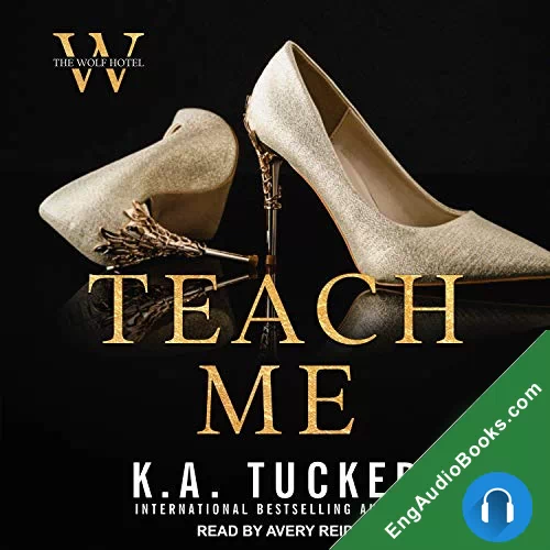 Teach Me by K.A. Tucker audiobook listen for free