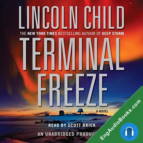 Terminal Freeze by Lincoln Child audiobook listen for free