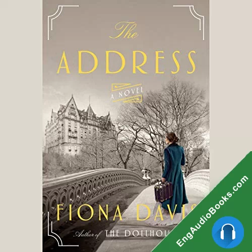 The Address by Fiona Davis audiobook listen for free