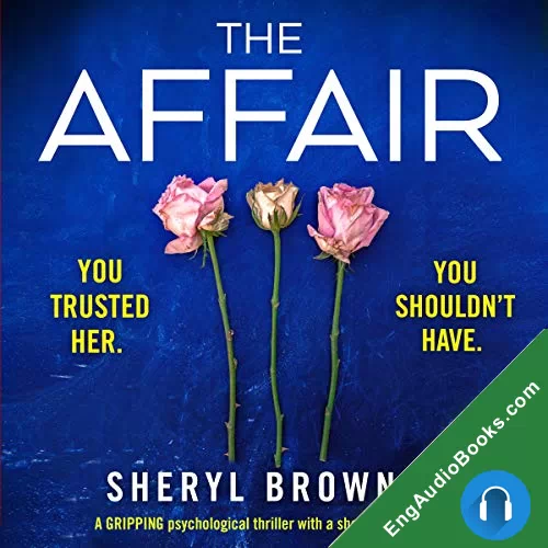 The Affair by Sheryl Browne audiobook listen for free