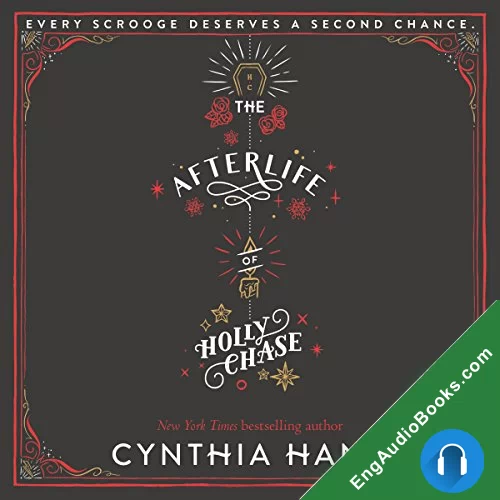 The Afterlife of Holly Chase by Cynthia Hand audiobook listen for free