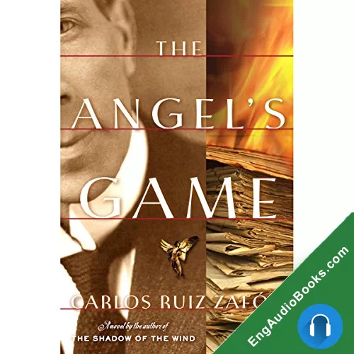 The Angel’s Game (El cementerio de los libros olvidados #2) by Carlos Ruiz Zafon audiobook listen for free