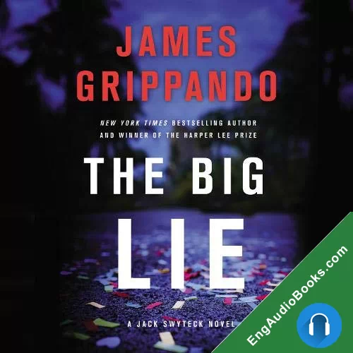 The Big Lie by James Grippando audiobook listen for free