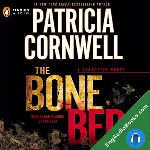 The Bone Bed by Patricia Cornwell audiobook listen for free