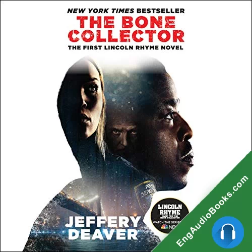 The Bone Collector (Lincoln Rhyme #1) by Jeffery Deaver audiobook listen for free