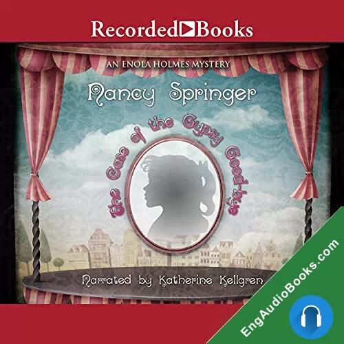 The Case of the Gypsy Good-bye by Nancy Springer audiobook listen for free