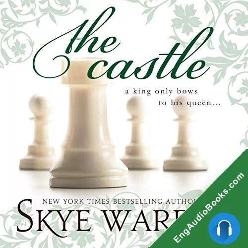 The Castle (Endgame #3) by Skye Warren audiobook listen for free