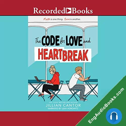 The Code for Love and Heartbreak by Jillian Cantor audiobook listen for free