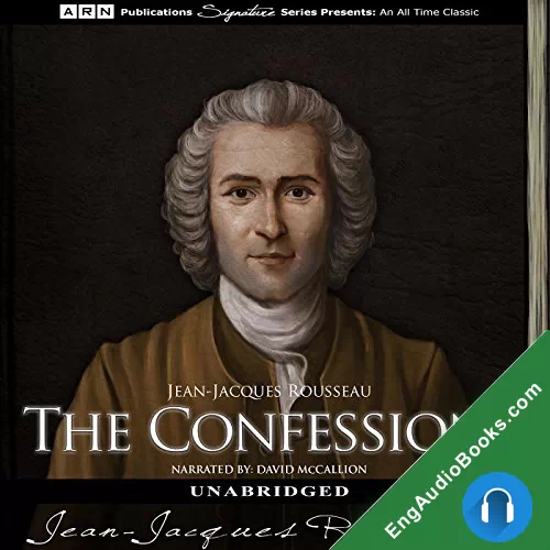 The Confessions of Jean-Jacques Rousseau by Jean-Jacques Rousseau audiobook listen for free