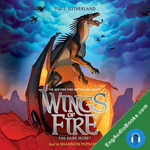 The Dark Secret (Wings of Fire #4) by Tui T. Sutherland audiobook listen for free