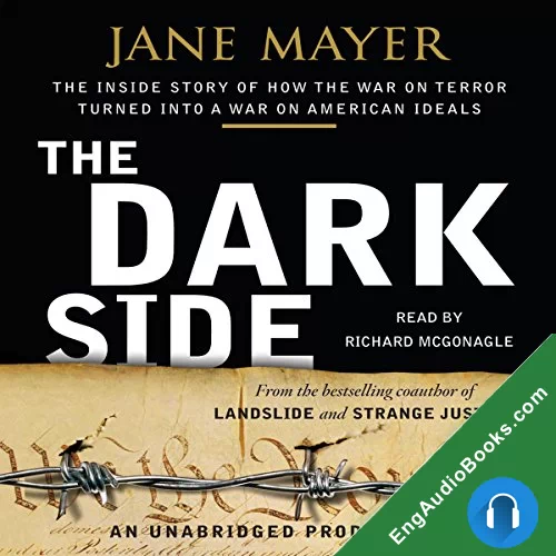 The Dark Side by Jane Mayer audiobook listen for free