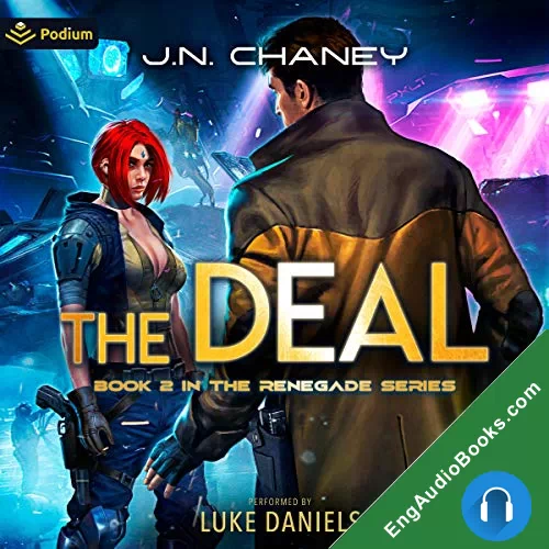 The Deal (The Renegade #2) by J.N. Chaney audiobook listen for free