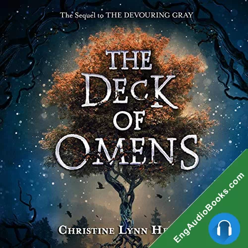 The Deck of Omens (The Devouring Gray #2) by Christine Lynn Herman audiobook listen for free