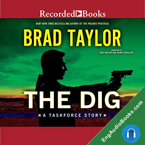 The Dig (Pike Logan #1.5) by Brad Taylor audiobook listen for free