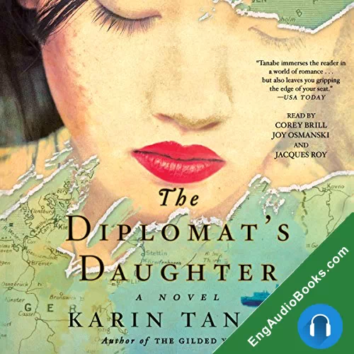 The Diplomat’s Daughter by Karin Tanabe; NarratedJoy Osmanski audiobook listen for free