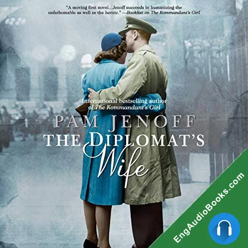 The Diplomat’s Wife (The Kommandant’s Girl #2) by Pam Jenoff audiobook listen for free