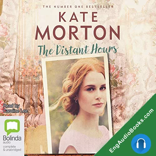 The Distant Hours by Kate Morton audiobook listen for free