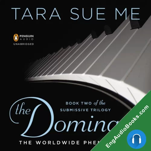 The Dominant (Submissive #2) by Tara Sue Me audiobook listen for free