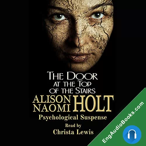 The Door at the Top of the Stairs by Alison Naomi Holt audiobook listen for free