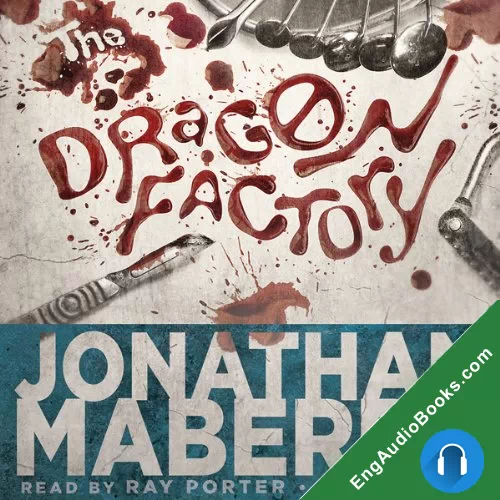 The Dragon Factory by Jonathan Maberry audiobook listen for free