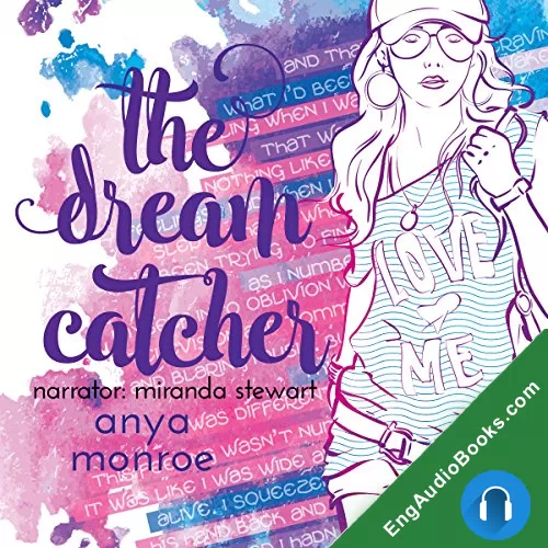 The Dream Catcher by Anya Monroe audiobook listen for free