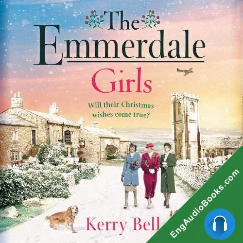 The Emmerdale Girls by Kerry Bell audiobook listen for free