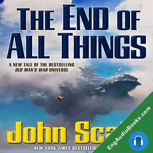 The End of All Things by John Scalzi audiobook listen for free