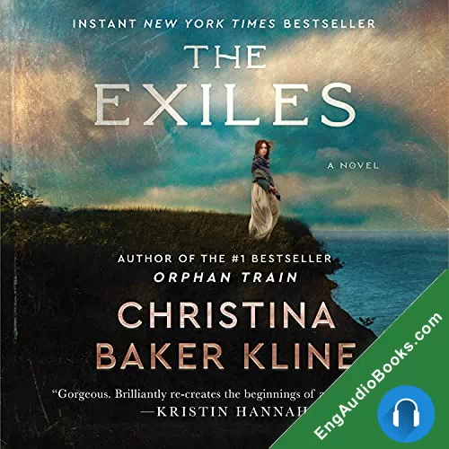 The Exiles by Christina Baker Kline audiobook listen for free