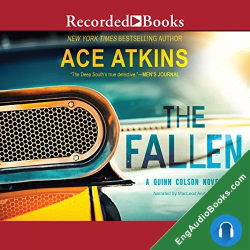 The Fallen by Ace Atkins audiobook listen for free